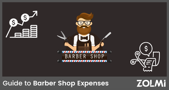 Complete Guide to Barber Shop Expenses for 2022