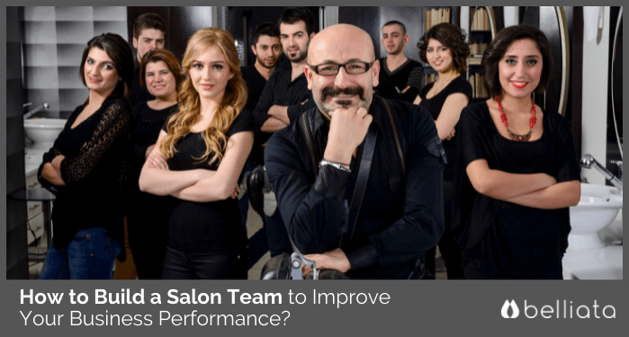 How to build a salon team