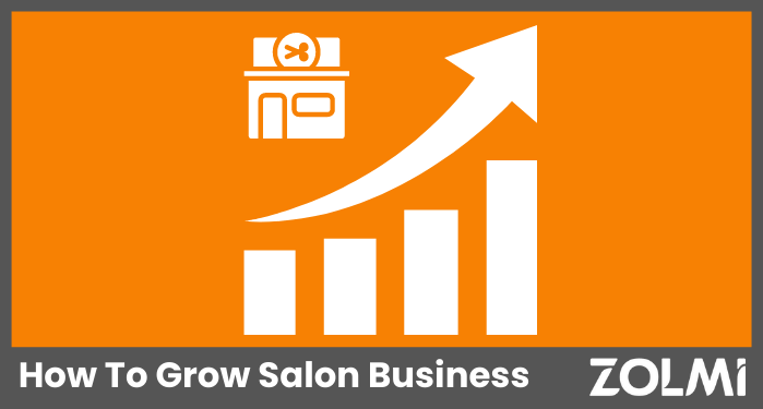 How To Grow Salon Business