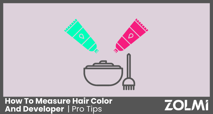 How To Measure Hair Color And Developer | Pro Tips