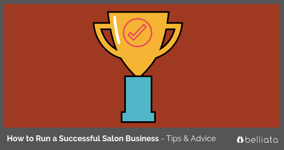 How to Run a Successful Salon Business