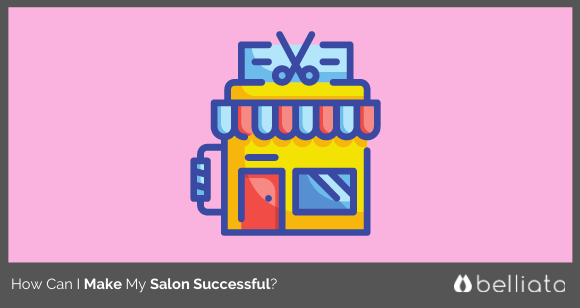 Make Salon Successful