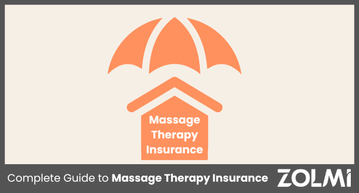 Complete Guide to Massage Therapy Insurance