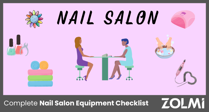 Complete Nail Salon Equipment Checklist
