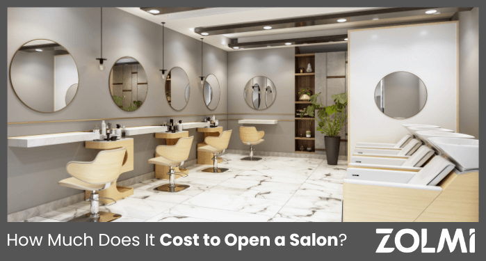 How Much Does It Cost to Open a Salon 