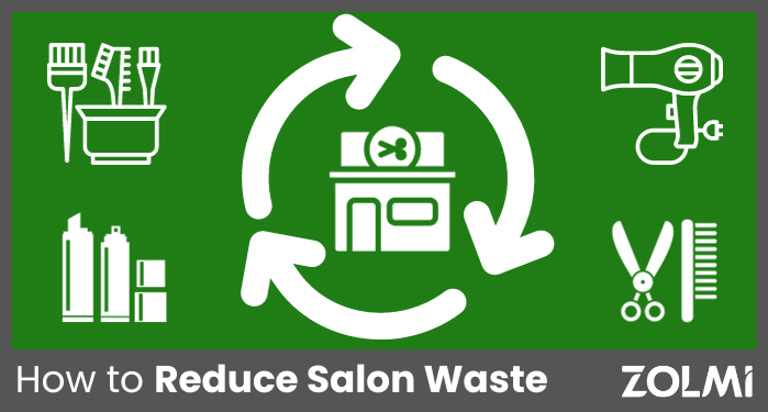 Reduce Salon Waste