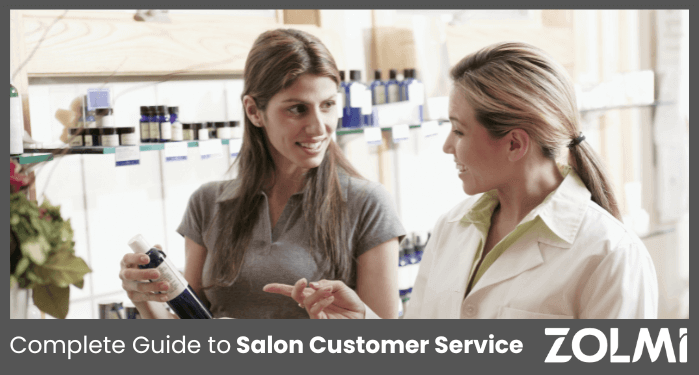 Salon customer service