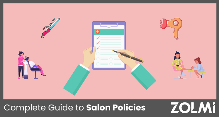Complete Guide to Salon Policies