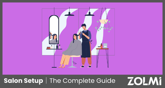 Salon Setup｜The Complete Guide