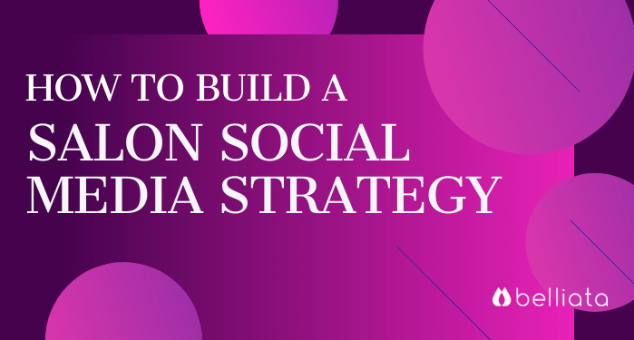 Salon Social Media Strategy