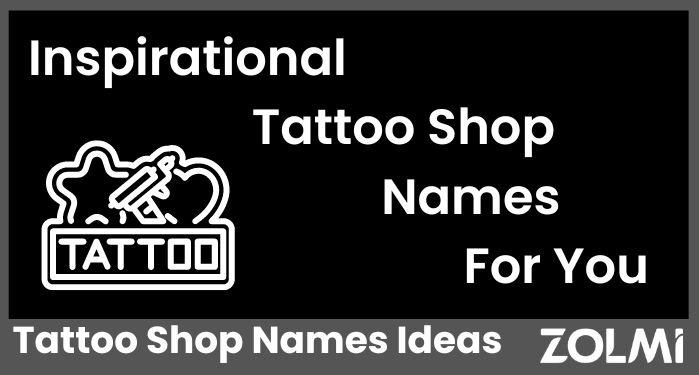 Tattoo Shop Names Ideas